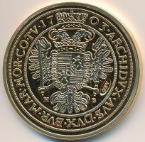 DN "Történelmi aranypénzek - I. Lipót 1703. 10 dukát" aranyozott Cu-Ni utánveret "COP...