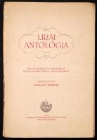 Lírai Antológia (Szlovenszkó és Ruszinszkó magyar költőinek alkotásaiból) Szerk. Sziklay Ferenc. Berlin, 1926. Ludwig Voggenreiter 171 p. Kiadó karton kötésben, gerinc sérülz