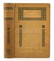 Mágócsy Dietz Sándor: A növények táplálkozása tekontettel a gazdasági növényekre. Bp. 1909. KMTT., 716p. Gazdag képanyaggal. Dedikált első kiadás! Páter Béla (1860-1938) botanikus, a gyógynövénykutatás megteremtője Magyarországon. Kiadói, festett Gottermayer egészvászon kötésben, gerincen kis hibával.