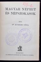Róheim Géza: Magyar néphit és népszokások. Bp. (1925.) Athenaeum. 342p. Korabeli félvászon kötésben