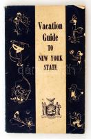 Vacation Guide to New York State. Kiadói papírkötés, kopottas állapotban / peperback, little damaged condition