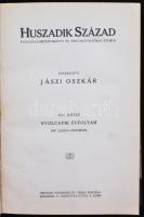 1907 Huszadik század. Társadalomtudományi és Szociálpolitikai Szemle. Szerk.:Jászi Oszkár. 8. évf. X...