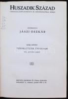 1911 Huszadik század. Társadalomtudományi és Szociálpolitikai Szemle. Szerk.:Jászi Oszkár. 12. évf. ...