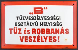 "B tűzveszélyességi osztályú helyiség tűz és robbanás veszélyes!" feliratú fém tábla, 40x25 cm