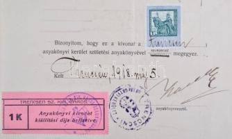Eddig ISMERETLEN, idén először katalogizált TRENCSÉN városi anyakönyvi díj bélyeg 1918-as okmányon. ...