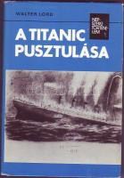 Könyv:A Titanic pusztulása (1979) sok fényképpel