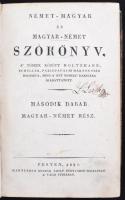 Deutsch-Ungarisches und Ungarisch-Deutsches Wörterbuch. 2. Band: Ungarisch-Deutscher Theil. Német-ma...