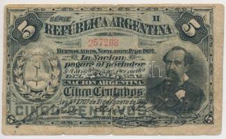 Argentína 1891. 5c T:III- Argentina 1891. 5 Centavos C:VG