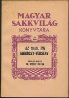 Az 1940. évi Maróczy-verseny. Magyar Sakkvilág Könyvtára XIII. kötet. Sajtó alá rendezte Dr. Vécsey Zoltán. Kecskemét, Magyar Sakkvilág. Kiadói papírkötés, jó állapotban.