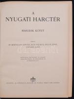 A nagy háború írásban és képben. Szerk.: Lándor Tivadar. 1. rész 4. köt.: Északon és délen. 2. rész ...