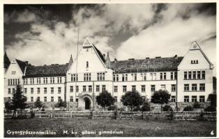 Gyergyószentmiklós, Gheorgheni; Magyar Királyi Állami gimnázium / grammar school