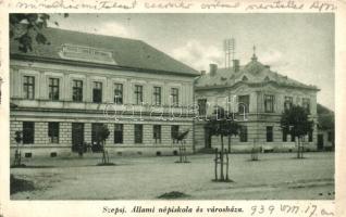 Szepsi, Moldava nad Bodvou; Állami népiskola és városháza, Fodor István kiadása / town hall, school (EK)