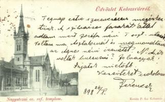 1898 Kolozsvár, Cluj; Nagy utca, Református templom, kiadja Kovács P. fiai / street, Evangelic church (EK)