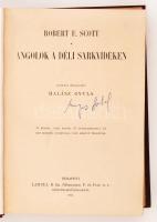 Scott, Robert F.: Angolok a Déli sarkvidéken. Bp., 1911, Lampel (A Magyar Földrajzi Társaság Könyvtá...