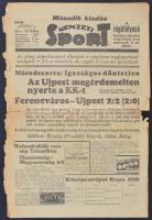 1939 A Nemzeti Sport XXXI. évfolymának 150. száma, címlapon a vízipóló csapat és az Újpest-Ferencváros futballmérkőzés eredményeivel