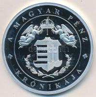 DN "A magyar pénz krónikája -  Aranybulla" Ag emlékérem tanúsítvánnyal (20g/0.999/38,61mm)...