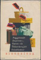 "Poggyászát Express-, Gyors- és Teheráruját feladáskor biztosítsa" feliratú reklámplakát, 23x16 cm