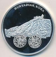 DN "A magyar pénz krónikája - Hunyadiak kora" Ag emlékérem tanúsítvánnyal (20g/0.999/38,61mm) T:PP felületi karc