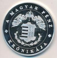 DN "A magyar pénz krónikája - I. Világháború" Ag emlékérem tanúsítvánnyal (20g/0.999/38,61...