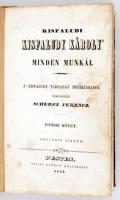 Kisfaludy Károly: Kisfaludy Károly minden munkái. A Kisfaludy-Társaság megbízásából szerkeszté s kia...