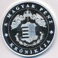 DN "A magyar pénz krónikája - A rendszerváltás küszöbén" Ag emlékérem tanúsítvánnyal (20g/...