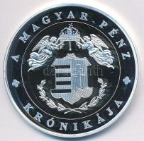 DN "A magyar pénz krónikája - Széchenyi és a reformkor" Ag emlékérem tanúsítvánnyal (20g/0...