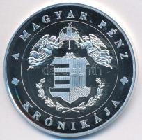 DN "A magyar pénz krónikája - Mohácsi vész" Ag emlékérem tanúsítvánnyal (20g/0.999/38,61mm...