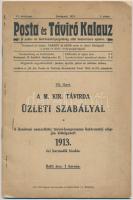 1913 Posta és Távíró Kalauz,A M. Kir. Távírda üzleti szabályai.  Várady Aladár szerk., pp..40, 23x15cm