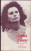 Sophia Loren élettörténete, ahogy sajét szavaival előadta.Lejegyezte:A.E.Hotchner.Sok fényképpel (1987)