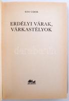 Kiss Gábor: Erdélyi várak, várkastélyok. Bp., 1987, Panoráma (Utazások a múltban és a jelenben). Vás...