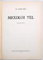 Gy. Szabó Béla: Mexikói tél. Útivázlatok. Kolozsvár-Napoca, 1974, Dacia Könyvkiadó. Kartonált papírk...