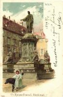 1899 Vienna, Wien, Kaiser Franz I. Denkmal / monument, Karl Stuckers Kunstanstalt 7324. litho