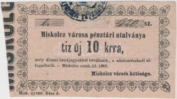 Miskolc 1860. 10kr &quot;Miskolcz városa pénztári utalványa&quot; T:III