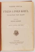 Verne Gyula: Utazás a Föld körül nyolczvan nap alatt. Átdolgozta: Szász Károly. Bp., é.n. Franklin. ...
