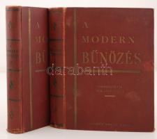 Turcsányi Gyula: A modern bűnözés I-II. Az előszót írta Váry Albert. Bp., 1929, Rozsnyai Károly kiadás. 414+416 l. Gazdag szövegközti képanyaggal. Kiadói aranyozott egészvászon-kötésben.