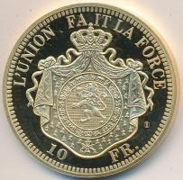 Belgium 1867. 10Fr aranyozott Cu replika "COPY" jelzéssel T:PP
Belgium 1867. 10 Francs go...