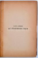 Lajta Andor: Az ötvenéves film. A film uttörői. Bp. 1946. (Temesvár, Horia ny.) 186 l. 3 lev.  Fűzve...