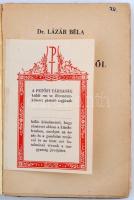 Lázár Béla - Kis írások nagy művészekről. Tanulmányok. Bp., (1942), Singer és Wolfner. 238, [2] p. F...