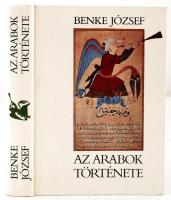 Benke József: Az arabok története. Bp., 1987, Kossuth. Kiadói modern keménykötésben.