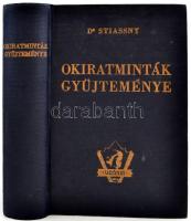 dr. Stiassny József: Okiratminták gyűjteménye. Bp., é.n. Székely nyomda. Aranyozott egészvászon kötésben, jó állapotban.