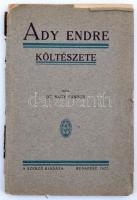 Nagy Sándor: Ady Endre költészete. Bp., 1927, szerzői. Megviselt állapotú papírkötésben, egyébként jó állapotban.