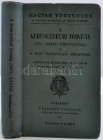 Nyári Jenő: A kereskedelmi törvény - 1875: XXXVI. törvényczikk - és a reá vonatkozó joganyag: törvények, rendelete, az új vasúti üzletszabályzat, joggyakorlat. Bp., 1911, Franklin. 495 p. Kiadói egészvászon-kötésben.