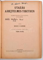 Henry S. Landor: Utazás a rejtelmes Tibetben, átdolgozta Tábori Kornél. Bp., é.n., Tolnai. Kiadói ka...
