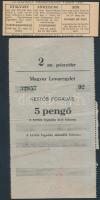 cca 1940 Magyar Lovar egylet, kettős fogadási jegy, kis szakadással, 15x8cm + 66%-os utalvány ügetőversenyekre, 3x9cm