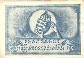 Igazságot Magyarországnak! / Justice for Hungary Hungarian irredenta, s:Fábrik Ferenc (kis szakadás / small tear)