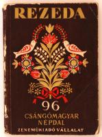 Domokos Pál Péter: Rezeda - 96 csángómagyar népdal. Bp., 1953, Zeneműkiadó. Kiadói papírkötésben.