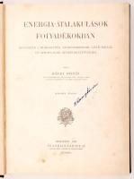 Bánki Donát: Energia-átalakulások folyadékokban. Bevezetés a hydrogépek, kompresszorok, gőzturbinák és aeroplánok gépszerkezettanába. Bp., 1920, Franklin. Kopottas vászonkötésben, egyébként jó állapotban.