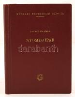 Lovász Kálmán: Nyomdaipar. Műszaki értelmező szótár. Bp., 1961, Terra. 203 p. Kiadói vászonkötésben.