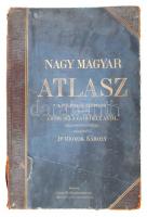 Nagy magyar atlasz. Szerk.: Erődi Béla et al. Bp., 1906, Lampel R. Könyvkereskedése. Részletgazdag atlasz, megviselt félbőr kötésben, néhol foltos lapokkal, valamint egy-két lap kijár, egyébként jó állapotban.