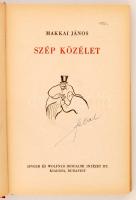 Makkai János: Szép közélet. Bp., én. Singer és Wolfner. 192 p. Kiadói félvászonkötésben